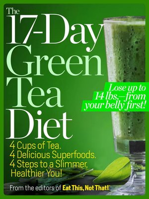 cover image of The 17-Day Green Tea Diet